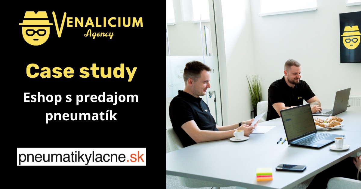 Case study pneumatikylacne.sk